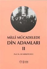 Milli Mücadele Din Adamları 2