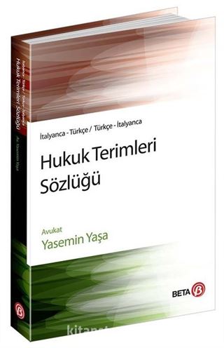 Hukuk Terimleri Sözlüğü (İtalyanca-Türkçe/Türkçe-İtalyanca)