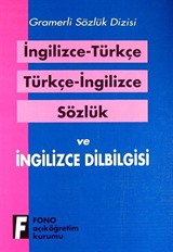 İngilizce-Türkçe Türkçe-İngilizce Sözlük ve Dil Bilgisi