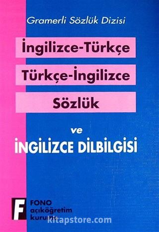 İngilizce-Türkçe Türkçe-İngilizce Sözlük ve Dil Bilgisi