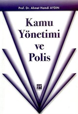 Kamu Yönetimi ve Polis