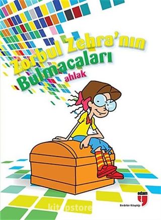 Zorbul Zehra'nın Bulmacaları / Ahlak