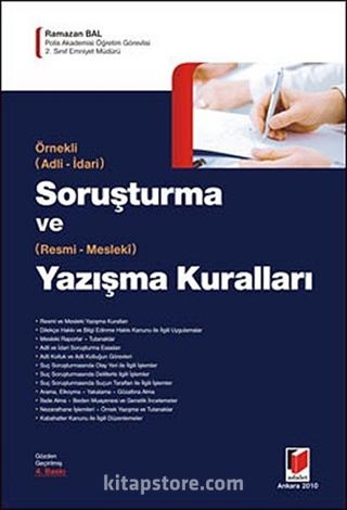 Örnekli, Adli - İdari - Resmi Mesleki Soruşturma ve Yazışma Kuralları