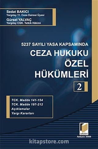 5237 Sayılı Yasa Kapsamında Ceza Hukuku Özel Hükümleri-2