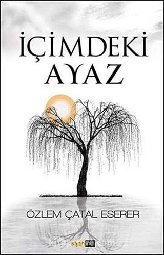 İçimdeki Ayaz