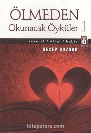 Ölmeden Okunacak Öyküler 1