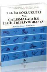 Terim Sözlükleri ve Çalışmaları İle İlgili Bibliyografya