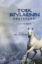 Türk Boylarının Destanları