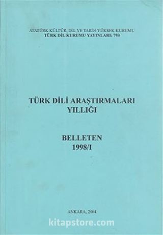 Türk Dili Araştırmaları Yıllığı Belleten 1998 / 1