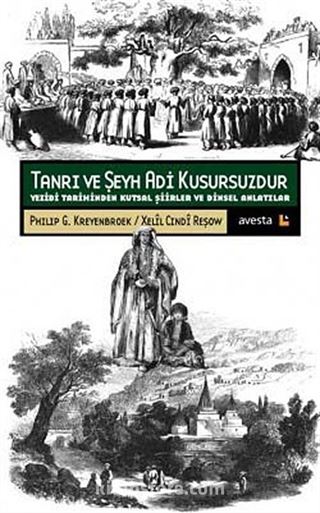 Tanrı ve Şeyh Adi Kusursuzdur