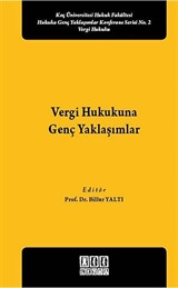 Vergi Hukukuna Genç Yaklaşımlar