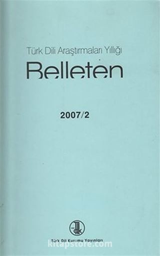 Türk Dili Araştırmaları Yıllığı Belleten 2007 / 2