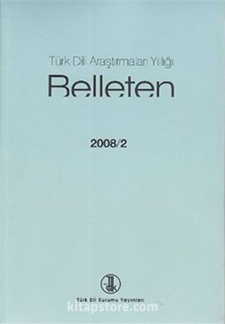 Türk Dili Araştırmaları Yıllığı Belleten 2008 / 2