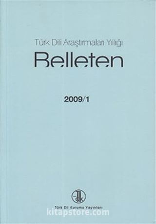 Türk Dili Araştırmaları Yıllığı Belleten 2009 / 1