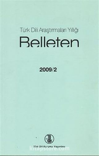 Türk Dili Araştırmaları Yıllığı Belleten 2009 / 2