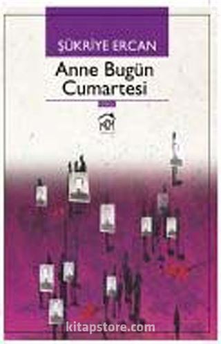 Anne Bugün Cumartesi