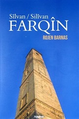 Silvan / Silvan - Farqin (Kürkçe Silvan Tarihi)