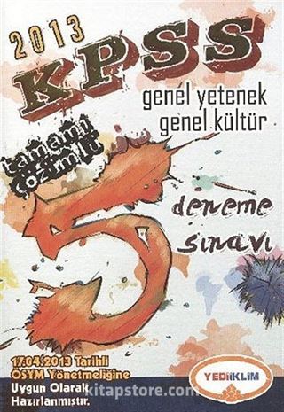 2013 KPSS Genel Yetenek - Genel Kültür Tamamı Çözümlü 5 Deneme Sınavı