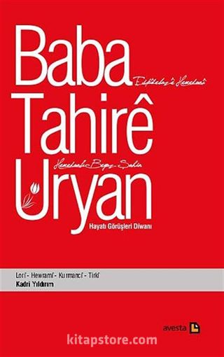 Espidebaze Hemedani - Hemedanlı Beyaz Şahin / Baba Tahire Uryan: Hayatı Görüşleri Diwani