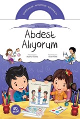 Abdest Alıyorum / Etkinlikli Öğreniyorum Seti 4. Kitap