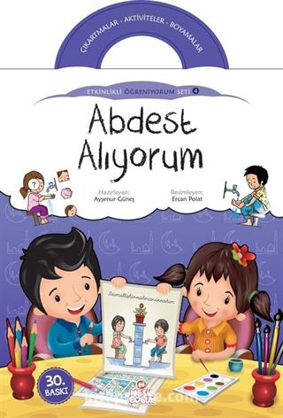 Abdest Alıyorum / Etkinlikli Öğreniyorum Seti 4. Kitap