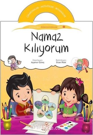 Namaz Kılmayı Öğreniyorum / Etkinlikli Öğreniyorum 5. Kitap