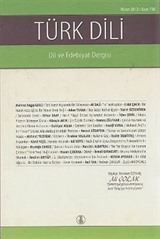 Türk Dili - Dil ve Edebiyat Dergisi Sayı: 736