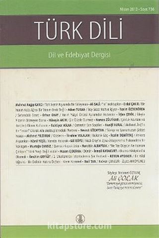 Türk Dili - Dil ve Edebiyat Dergisi Sayı: 736