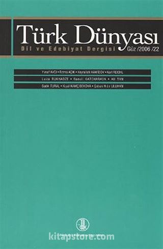 Türk Dünyası Dil ve Edebiyat Dergisi Sayı: 22