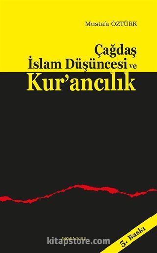 Çağdaş İslam Düşüncesi ve Kur'ancılık