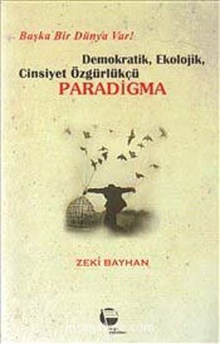 Demokratik, Ekolojik, Cinsiyet Özgürlükçü Paradigma