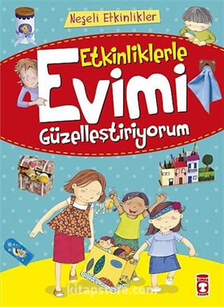 Etkinliklerle Evimi Güzelleştiriyorum