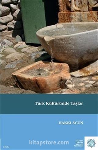 Türk Kültüründe Taşlar