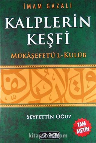 Kalplerin Keşfi / Mükaşefetü'l-Kulüb (Ciltli)