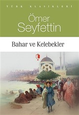 Bahar ve Kelebekler