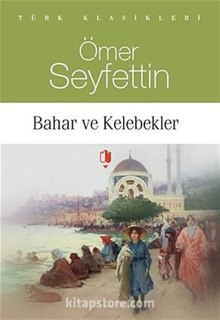 Bahar ve Kelebekler