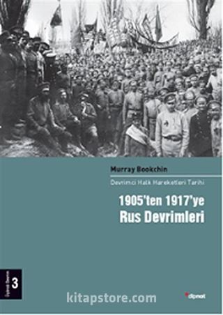 1905'ten 1917'ye Rus Devrimleri 3.Cilt