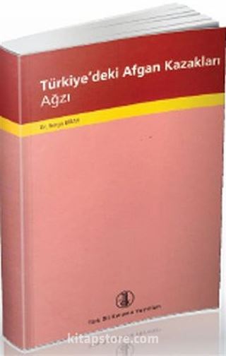 Türkiye'deki Afgan Kazakları Ağzı