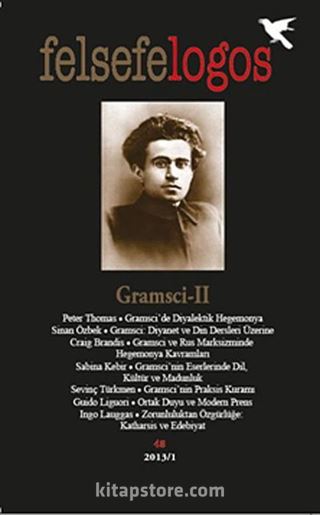 Felsefelogos Sayı: 48 / Gramsci -II