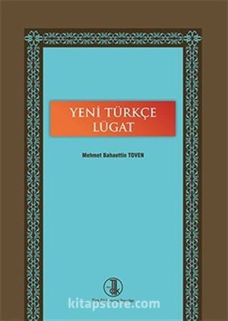 Yeni Türkçe Lügat (Ciltli)