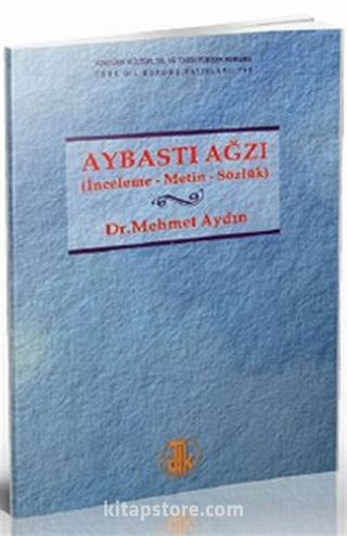 Aybastı Ağzı (İnceleme, Metin, Sözlük)