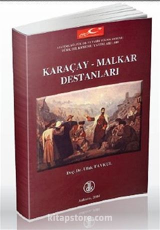 Karaçay - Malkar Destanları