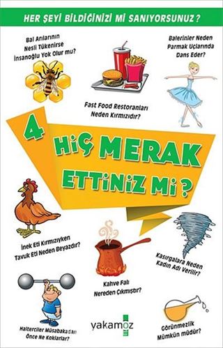 Hiç Merak Ettiniz mi? -4