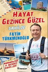 Hayat Gezince Güzel / Sahilde