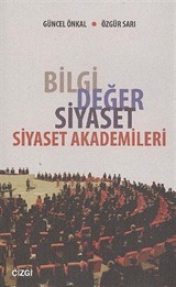 Bilgi Değer Siyaset