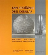 Yapı Statiğinde Özel Konular / Yapı Statiği I - Yapı Statiği II (Test Soruları ve Ayrıntılı Çözümleri)