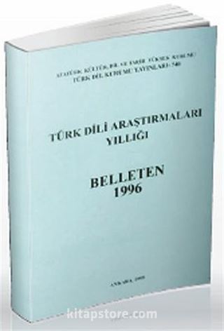 Türk Dili Araştırmaları Yıllığı Belleten 1996