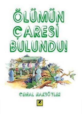 Ölümün Çaresi Bulundu