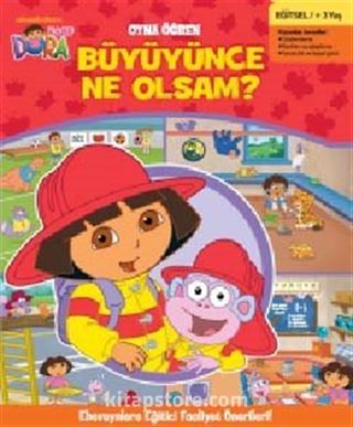 Büyüyünce Ne Olsam? / Dora Oyna-Öğren