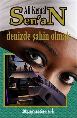 Denizde Şahin Olmak